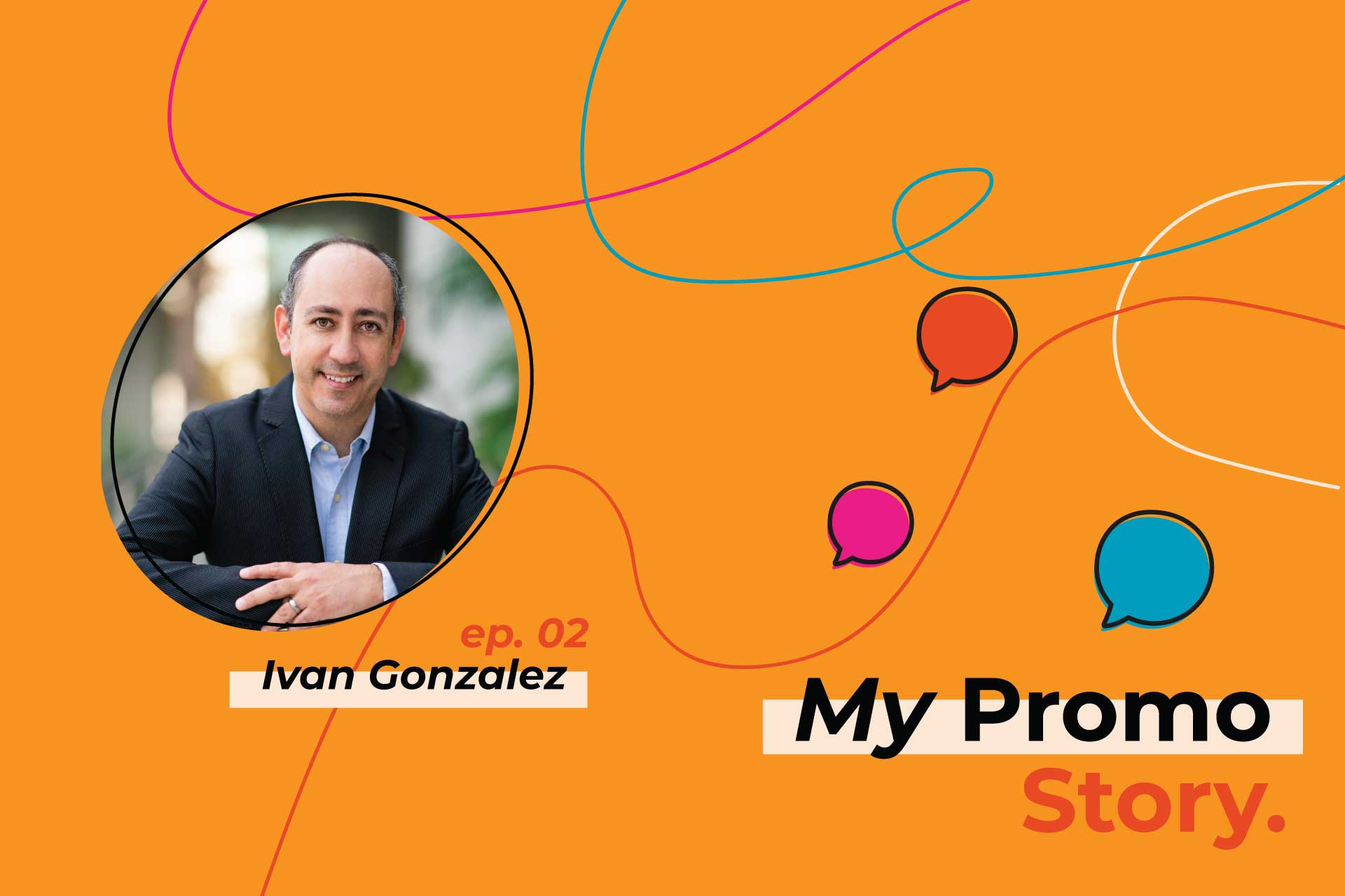 my promo story ivan gonzalez